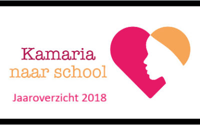 Jaaroverzicht 2018 Kamaria naar school